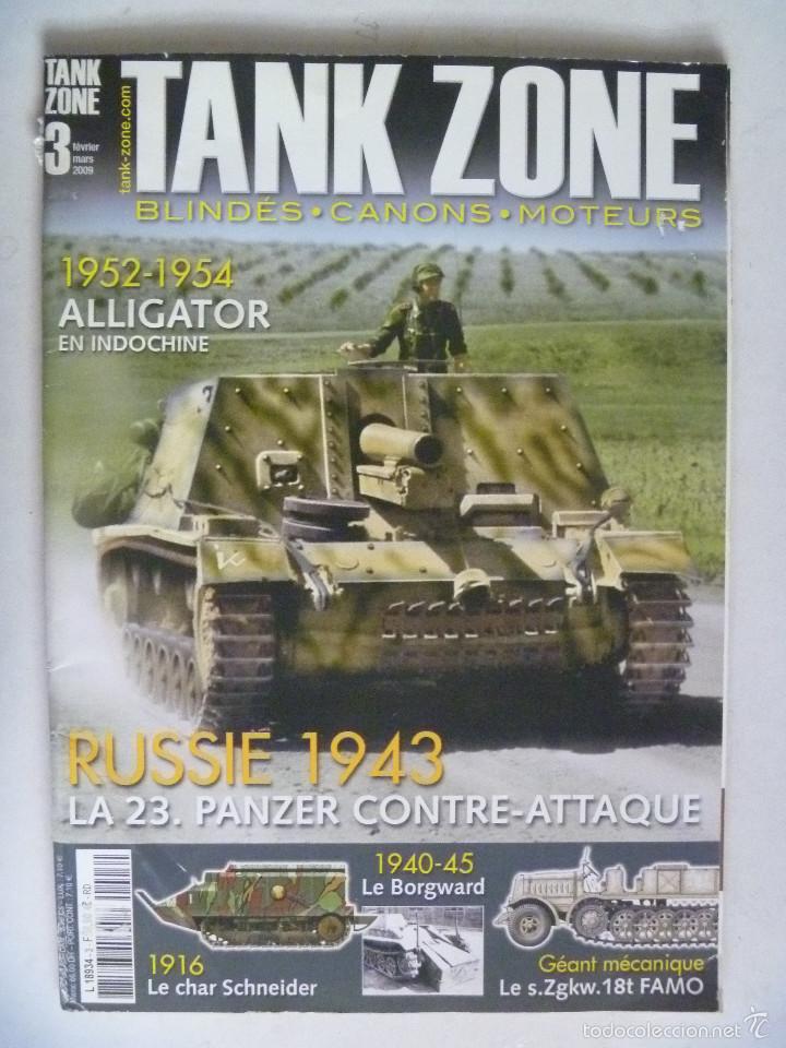 Militaria: TANK ZONE , BLINDES , CANONS , MOTEURS . N&ordm; 3