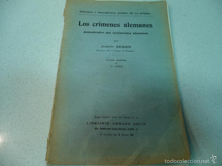 Militaria: LOS CRIMENES ALEMANES J.BEDIER LIBRA.ARMAND COLIN 1915