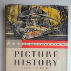 Militaria: PICTURE HISTORY OF THE U.S. NAVY.M 0719