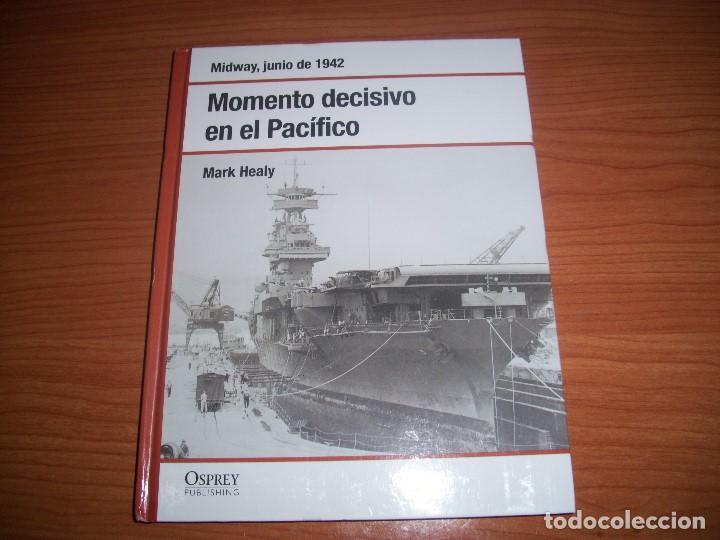 Militaria: OSPREY 2&ordf; GUERRA MUNDIAL: MOMENTO DECISIVO EN EL PACIFICO