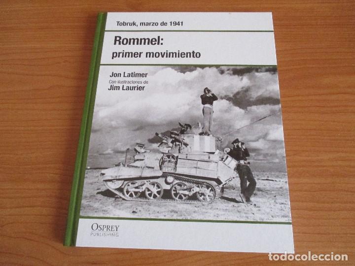 Militaria: OSPREY 2&ordf; GUERRA MUNDIAL: ROMMEL: PRIMER MOVIMIENTO, TOBRUK