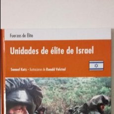 Militaria: UNIDADES DE ELITE DE ISRAEL. OSPREY ELITE
