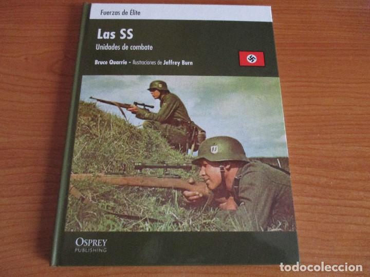 Militaria: OSPREY - FUERZAS DE ELITE: LAS SS , UNIDADES DE COMBATE