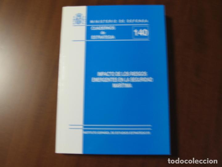 Militaria: Impacto de los riesgos emergentes en la seguridad mar&iacute;tima.