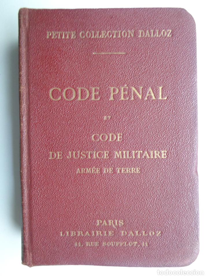Militaria: CODE PENAL ET CODE DE JUSTICE MILITAIRE.ARMEE DE TERRE.M0754