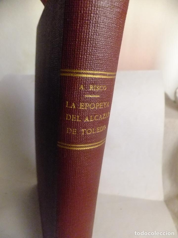 Military Antiques: A Risco ; HItoria del Alcazar de Toledo. 1937