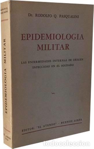Military Antiques: Epidemiolog&iacute;a militar. Enfermedades del soldado&hellip; (Gripe, Sarampi&oacute;n, Varicela, Difteria, Escarlatina,