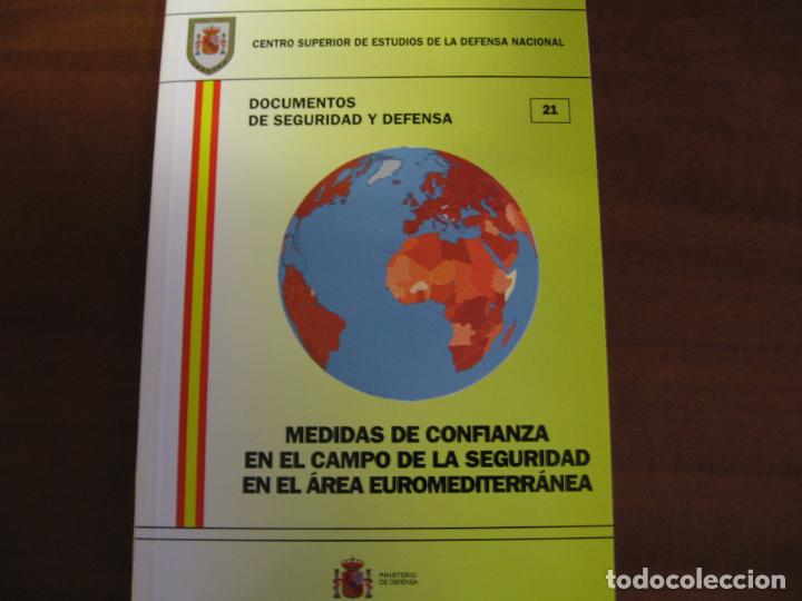 Militaria: Medidas de confianza en el campo de la seguridad.