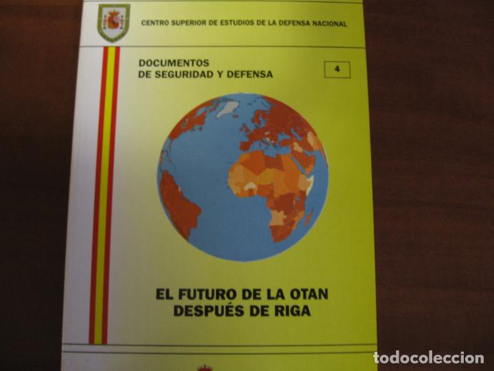 Militaria: El futuro de la OTAN despu&eacute;s de Riga.
