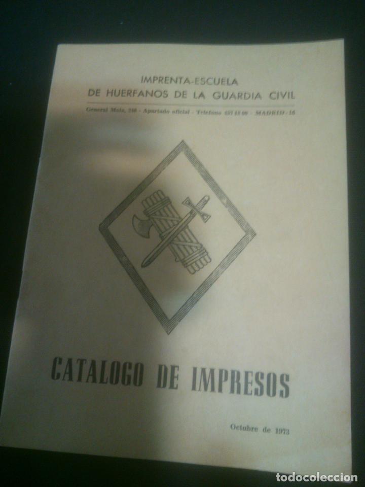 Militaria: ASOCIACI&Oacute;N PROHUERFANOS DE LA GUARDIA CIVIL, CATALOGO DE IMPRESOS