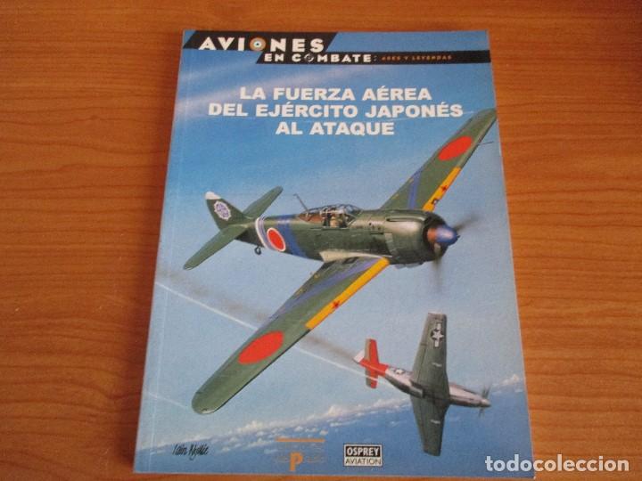 Militaria: OSPREY AVIONES EN COMBATE: N&ordm; 20 : LA FUERZA AEREA DEL EJERCITO JAPONES AL ATAQUE