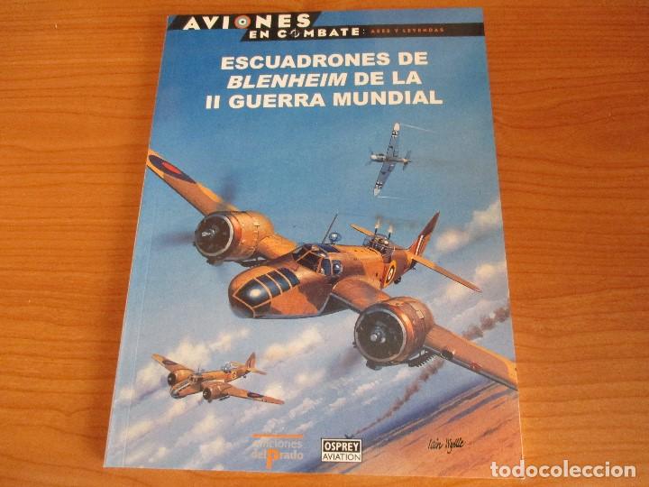 Militaria: OSPREY AVIONES EN COMBATE: N&ordm; 30 :  ESCUADRONES DE BLENHEIM DE LA SEGUNDA GUERRA MUNDIAL