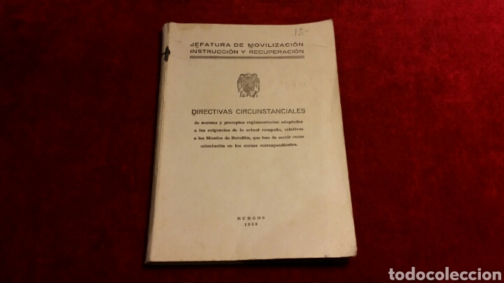 Militaria: Libro guerra civil Jefatura de movilizaci&oacute;n instrucci&oacute;n y recuperaci&oacute;n Burgos 1938