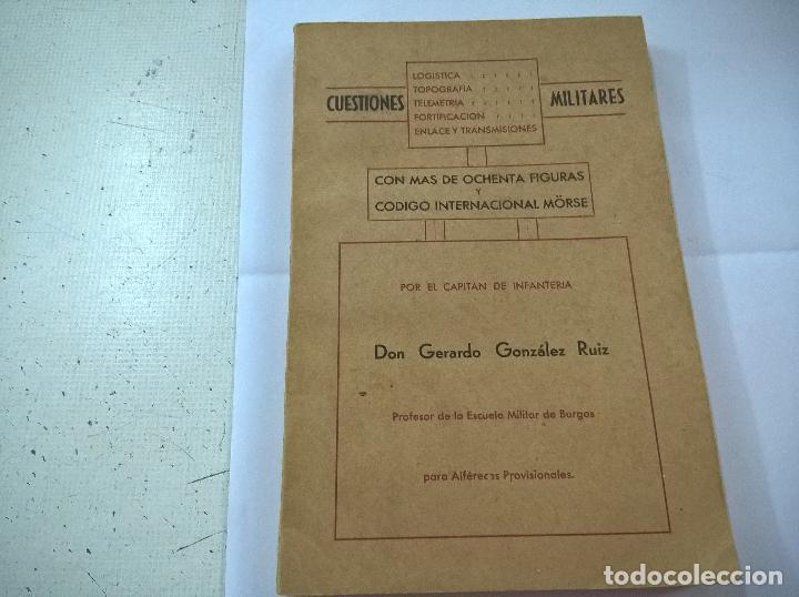 Militaria: CUESTIONES MILITARES CON MAS DE 80 FIGURAS Y CODIGO INTERNACIONAL MORSW-GERARDO GONZALEZ RUIZ-N8