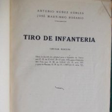 Militaria: TIRO DE INFANTERÍA 1953. Lote 85490448