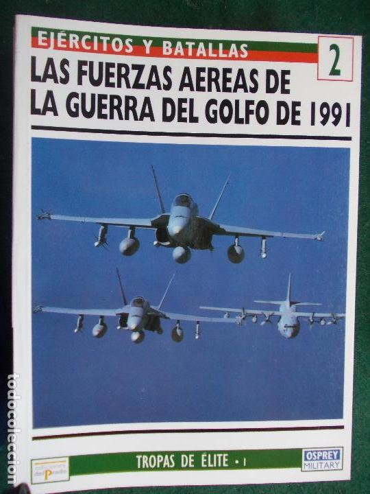 Militaria: Osprey Ej&eacute;rcitos y Batallas Guerra del golfo