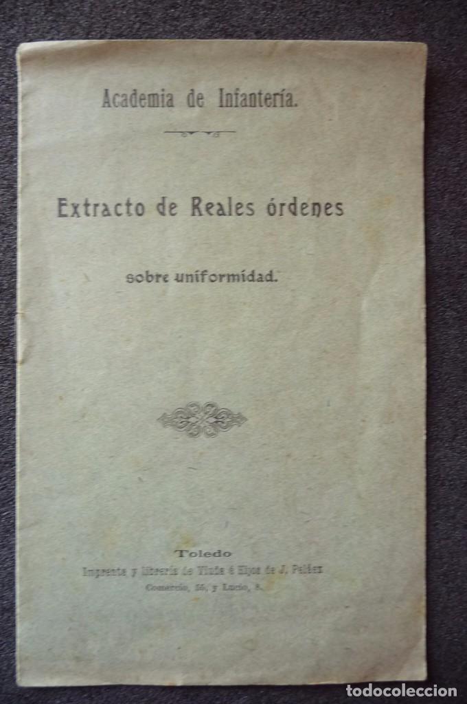 Militaria: (JX-170550) Academia de Infanter&iacute;a ,extracto de Reales Ordenes sobre uniformidad , a&ntilde;os 20-30. 8 pag