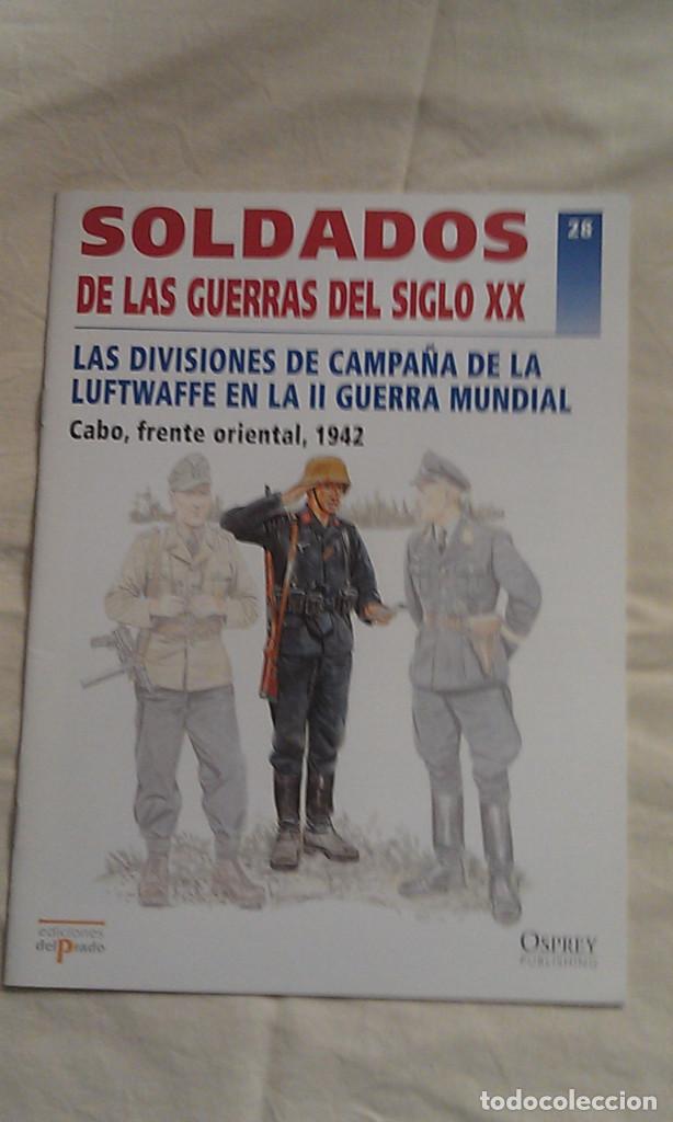 Militaria: SOLDADOS DE LAS GUERRAS DEL SIGLO XX - 28 LAS DIVISIONES DE CAMPA&Ntilde;A DE LA LUFTWAFFE EN LA II GUERRA