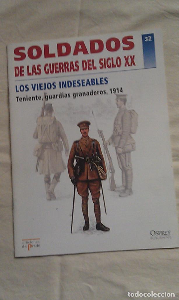 Militaria: SOLDADOS DE LAS GUERRAS DEL SIGLO XX - 32 LOS VIEJOS INDESEABLES