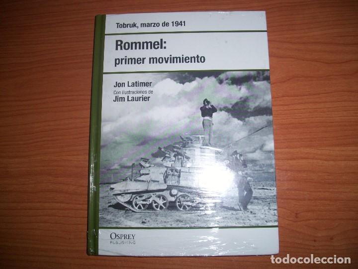 Militaria: OSPREY 2&ordf; GUERRA MUNDIAL: ROMMEL  PRIMER MOVIMIENTO , TOBRUK