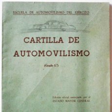 Militaria: CARTILLA DE AUTOMOVILISMO GRADO 1º - ESCUELA DE AUTOMOVILISMO DEL EJÉRCITO - MADRID 1955. Lote 96092235
