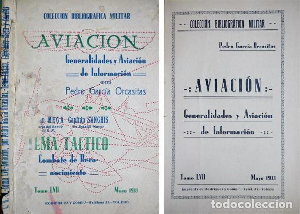 Militaria: GARC&Iacute;A ORCASITAS, Pedro.  Aviaci&oacute;n. Generalidades y Aviaci&oacute;n de Informaci&oacute;n.   1933.