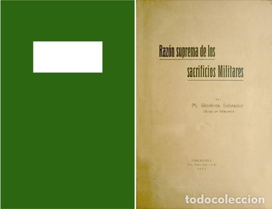 Militaria: GIMENEZ LABRADOR, Oficial de Infanteria M.  Raz&oacute;n suprema de los sacrificios militares.  1934.
