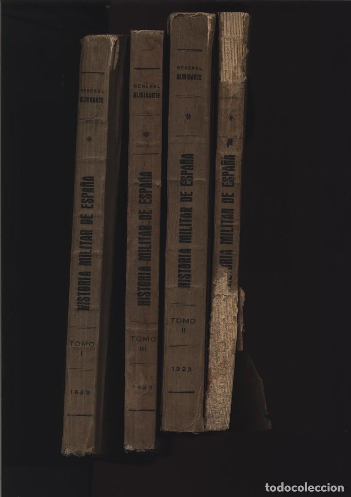 Militaria: Bosquejo de la historia militar de Espa&ntilde;a. Hasta fin del siglo XVIII 4 TOMOS OBRA COMPLETA  Almiran