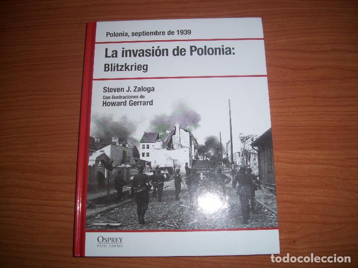 Militaria: OSPREY: LA SEGUNDA GUERRA MUNDIAL - BLITZKRIEG, LA INVASION DE POLONIA