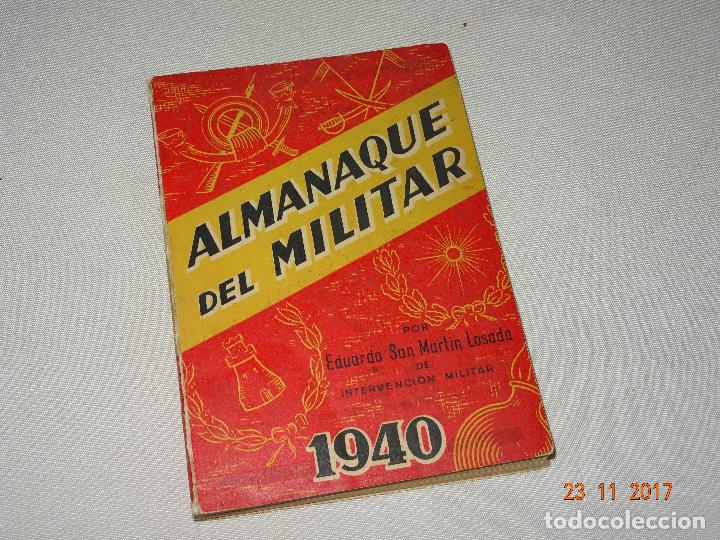 Militaria: Antiguo ALMANAQUE MILITAR por Eduardo San Mart&iacute;n Losada del A&ntilde;o 1940