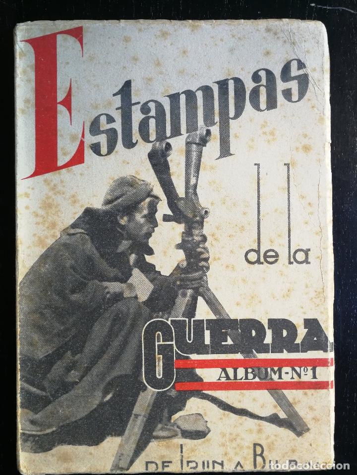 Militaria: ESTAMPAS DE LA GUERRA ALBUM N&ordm; 1 - DE IR&Uacute;N A BILBAO - MULTITUD DE FOTOGRAFIAS - GUERRA CIVIL - INCLU