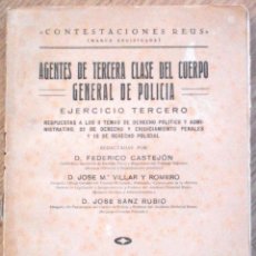 Militaria: AGENTES DE TERCERA CLASE DEL CUERPO GENERAL DE POLICÍA, EJERCICIO TERCERO - CONTESTACIONES REUS 1941. Lote 107218179