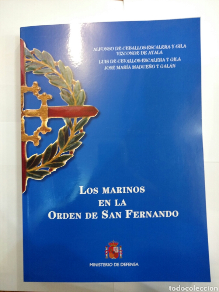 Militaria: LOS MARINOS EN LA ORDEN DE SAN FERNANDO