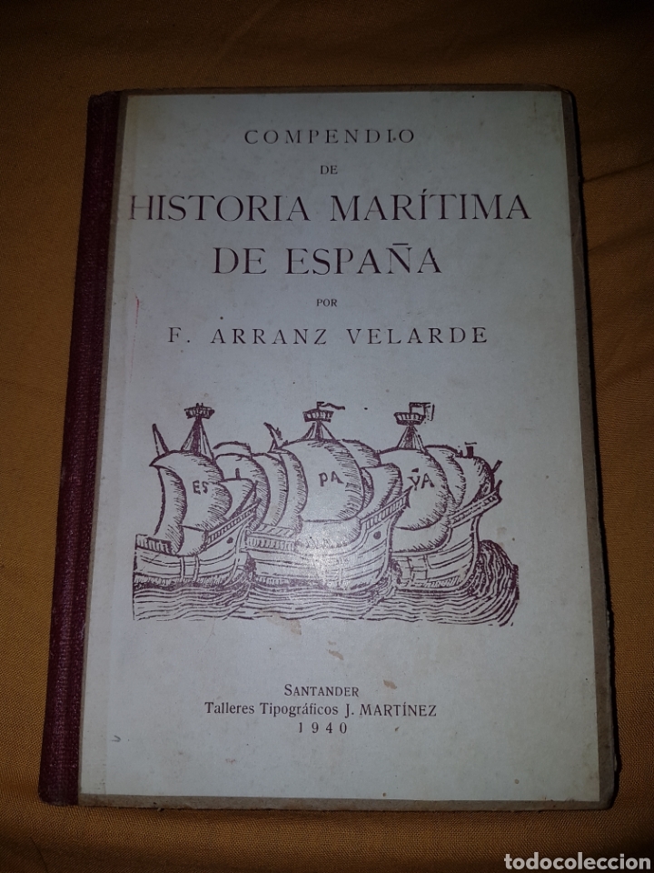 Military Antiques: Compendio de la historia maritima de Espa&ntilde;a