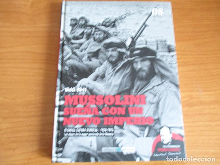 Militaria: BIBLIOTECA EL MUNDO: SEGUNDA GUERRA MUNDIAL N&ordm; 8: MUSSOLINI SUE&Ntilde;A CON UN NUEVO IMPERIO