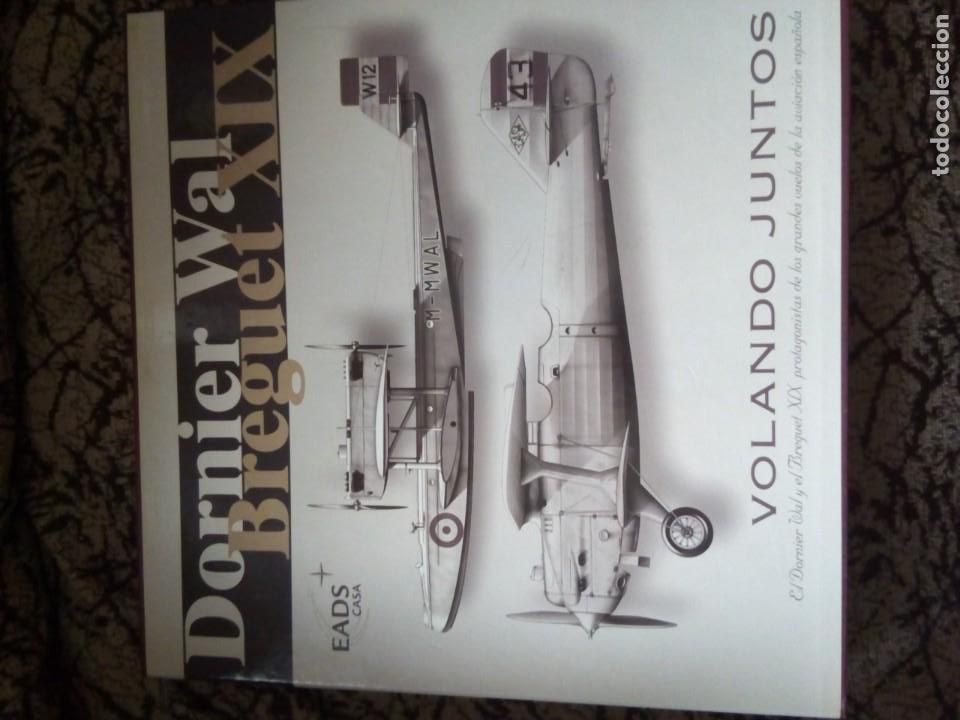 Militaria: DORNIER WAL BREGUET XIX . VOLANDO JUNTOS