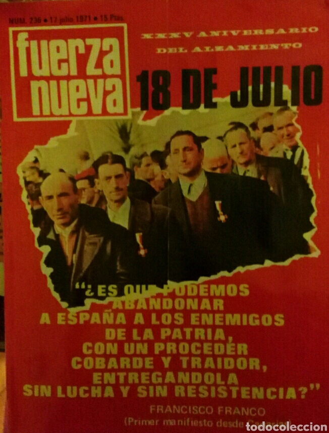 Militaria: Revista Fuerza Nueva. Especial Frente de Arag&oacute;n. Camisas negras. Legi&oacute;n C&oacute;ndor.
