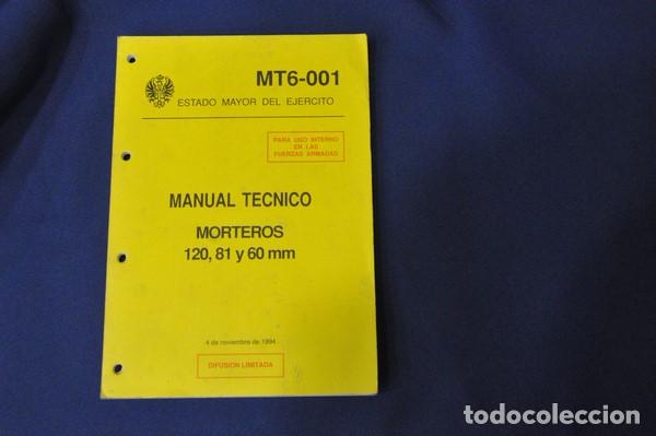 Militaria: Manual T&eacute;cnico: Morteros 120,81 y 60 mm. Estado Mayor del Ej&eacute;rcito. 1994.