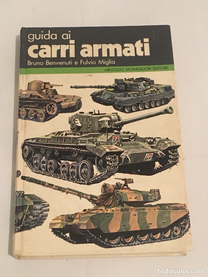 Militaria: LIBRO MILITAR EN ITALIANO GUIDA AI CARRI ARMATI. GUIA DE CARROS DE COMBATE