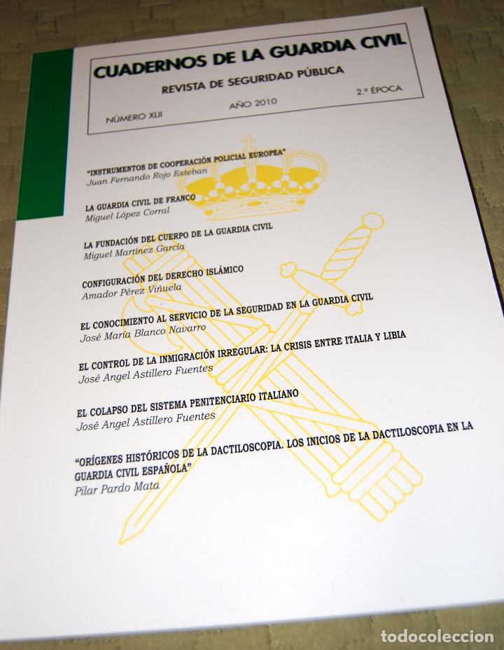 Militaria: Cuadernos de la Guardia Civil. Revista de Seguridad P&uacute;blica. N&uacute;mero XLI, a&ntilde;o 2010, 2&ordf; &eacute;poca.