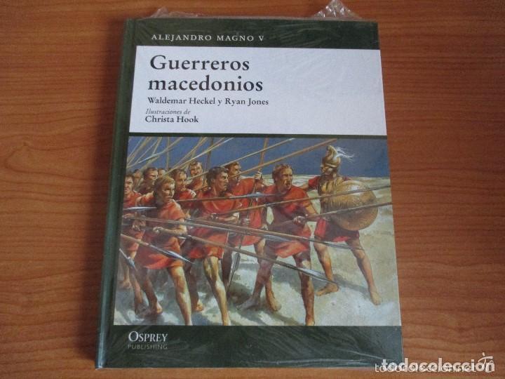 Militaria: OSPREY - GRECIA Y ROMA: ALEJANDRO MAGNO V: , Guerreros Macedonios