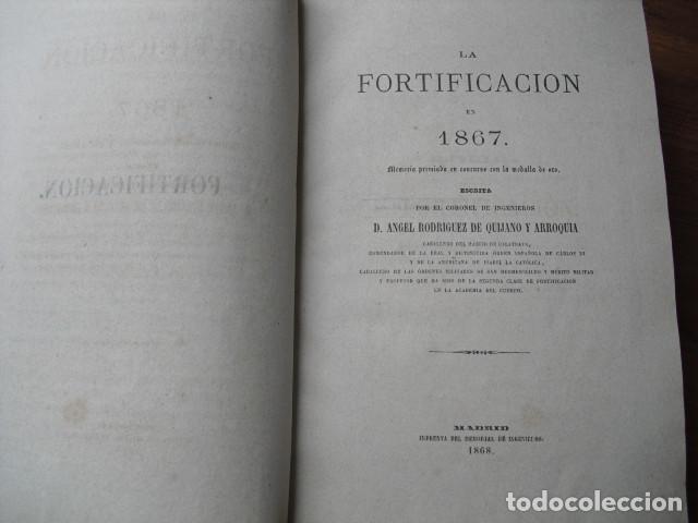 Military Antiques: 1868 LA FORTIFICACION EN 1867 CORONEL RODRIGUEZ DE ARROQUIA