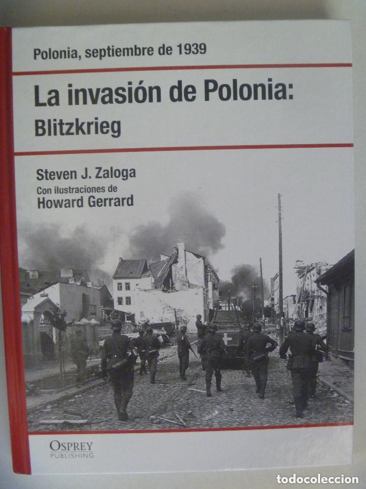 Militaria: OSPREY : POLONIA , SEPTIEMBRE 1939 . LA INVASION DE POLONIA, BLITZKRIEG.