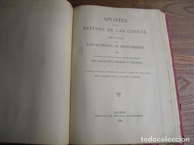 Military Antiques: 1888 APUNTES SOBRE LAS DEFENSAS DE LAS COSTAS CORONELES ROLDAN Y DE LA LLAVE