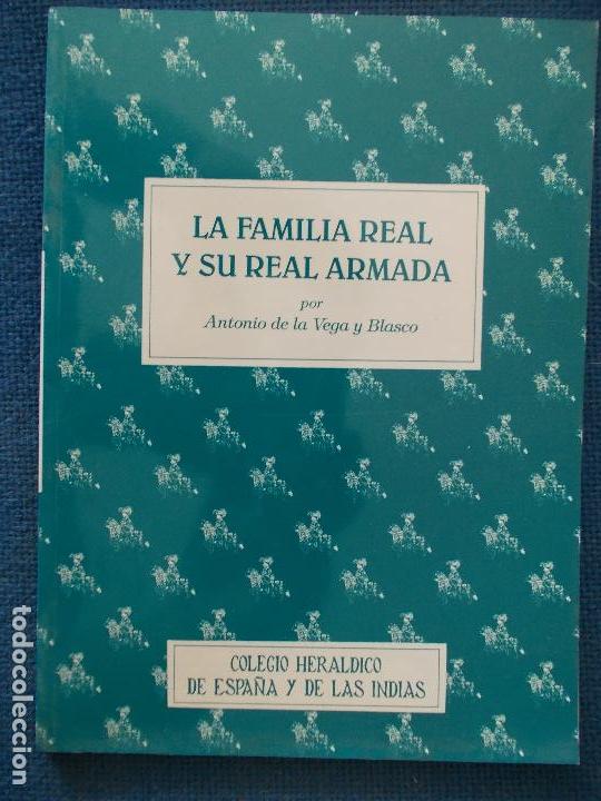 Militaria: La familia Real y su Real Armada