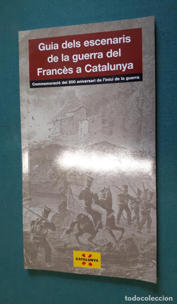 Militaria: Guia dels escenaris de la guerra del Franc&egrave;s a Catalunya, 80 p&aacute;ginas, con ilustraciones
