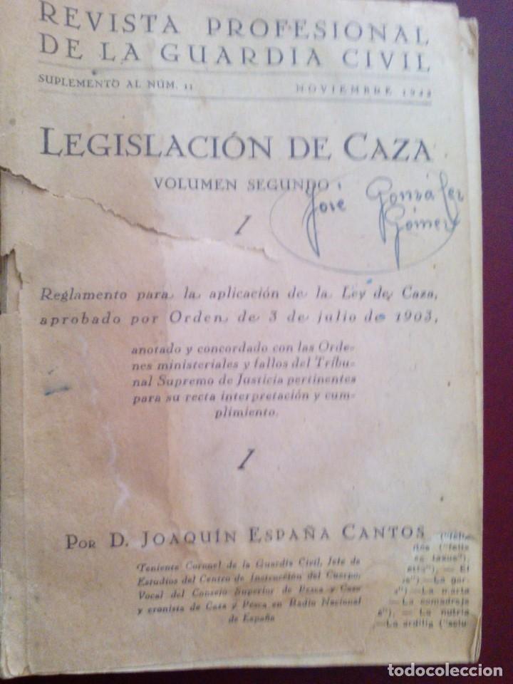 Militaria: revista profesional de la  guardia civil legislacion de caza noviembre 1943