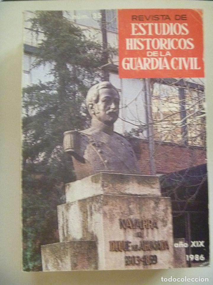 Militaria: ESTUDIOS HISTORICOS DE LA GUARDIA CIVIL, N&ordm; 35: HISTORIA ETA, UNIFORMIDAD, RED RADIOTELEGRAFICA, ETC