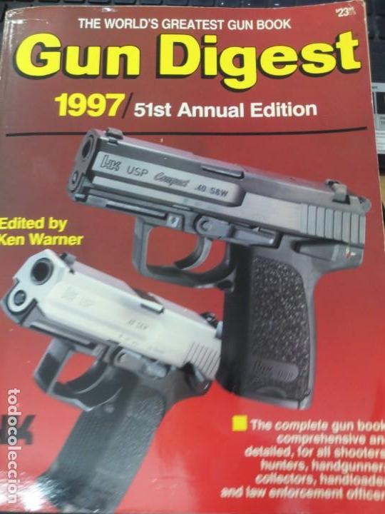 Militaria: GUN DIGEST 51TH ANNIVERSARY KEN WARNER EDIT DBI BOOKS A&Ntilde;O 1997