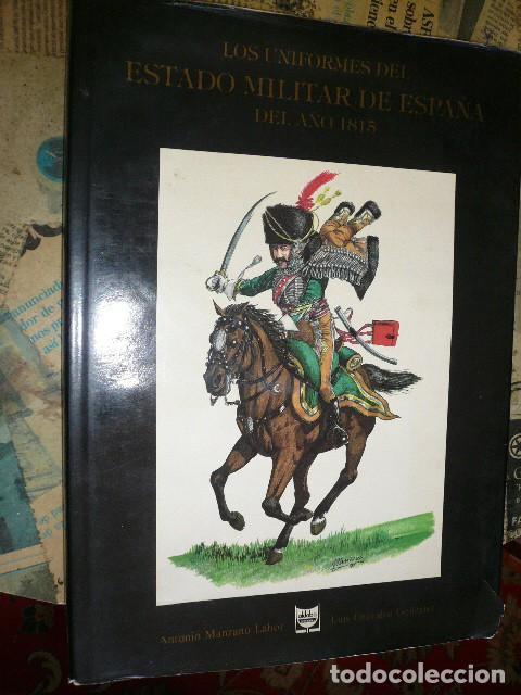 Militaria: Los Uniformes del Estado Militar de Espa&ntilde;a del a&ntilde;o 1815